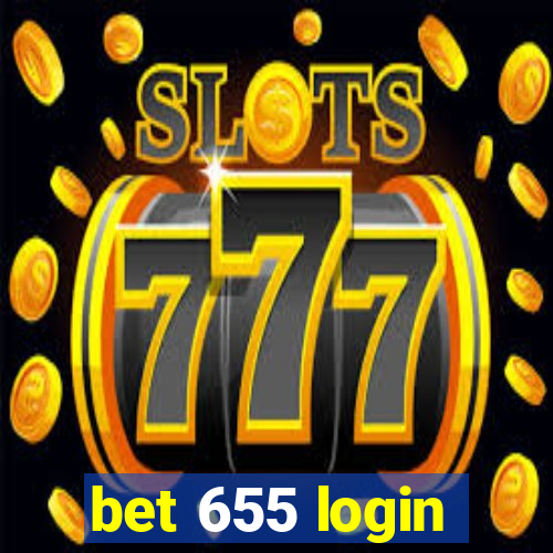 bet 655 login